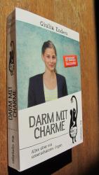 Enders, Giulia: Darm mit Charme – Alles Enders, Giulia: Darm mit Charme – Alles