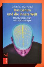 Mark Solms: Das Gehirn und die innere We