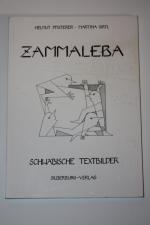 Zammaleba - schwäbische Textbilder