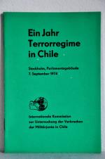 Ein Jahr Terrorregime in Chile Ein Jahr Terrorregime in Chile