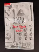 Tote lügen nicht – Roman