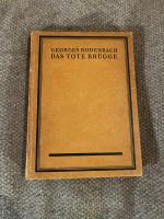 Georges Rodenbach: Das tote Brügge