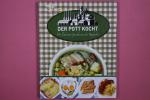 Patrik Jaros: DER POTT KOCHT. die lecker