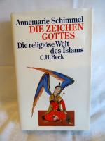 Annemarie Schimmel: Die Zeichen Gottes –