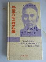 Stuart Olson: Das Qi pflegen – Die gehei