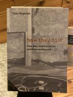 Felix Klopotek: How They Do It – Free Ja