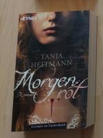Tanja Heitmann: Morgenrot – Roman
