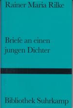 Rainer Maria Rilke: Briefe an einen jung