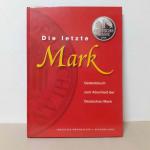 Frank Wöbbeking: Die letzte Mark. Gedenk
