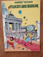 Gerhard Seyfried: Flucht aus Berlin