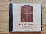Domchor: Paderborn: Libori-Festmusik - L