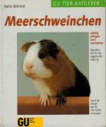 Katrin Behrend: Meerschweinchen richtig 