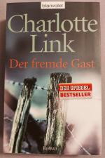 Charlotte Link: Der fremde Gast - Roman
