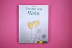 Susi Piroué: FREUDE AM WEIN.