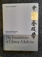 The Foundations of Chinese Medicine