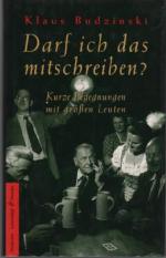 Klaus Budzinski: Darf ich das mitschreib