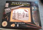 R.L. Wilson: The Peacemakers R.L. Wilson: The Peacemakers