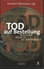 Heribert Blondiau: Tod auf Bestellung – Heribert Blondiau: Tod auf Bestellung –