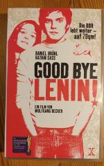 Good Bye Lenin! - Die DDR lebt weiter - auf 79qm!
