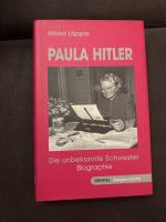 Alfred Läpple: Paula Hitler - die unbeka