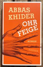 Abbas Khider: Ohrfeige - Roman