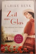 Ulrike Renk: Zeit aus Glas – Das Schicks
