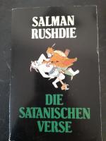 Salman Rushdie: Die satanischen Verse