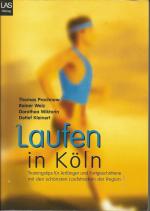 Thomas Prochnow: Laufen in Köln - Traini Thomas Prochnow: Laufen in Köln - Traini