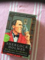 Arthur Conan Doyle: Sherlock Holmes, die Arthur Conan Doyle: Sherlock Holmes, die