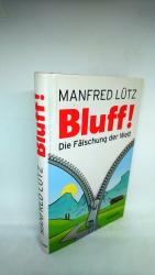 Manfred Lütz. L90: BLUFF! – Die Fälschun