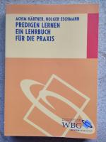 Achim Härtner: Predigen lernen – Ein Leh