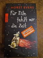Horst Evers: Für Eile fehlt mir die Zeit