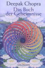 Deepak Chopra: Das Buch der Geheimnisse
