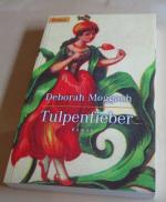 Tulpenfieber – Roman