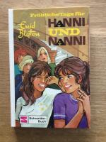 Hanni und Nanni: Band 13., Fröhliche Tage für Hanni und Nanni