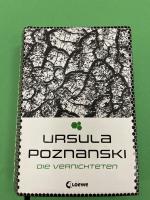 Ursula Poznanski: Die Vernichteten