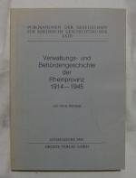 Verwaltungs- und Behördengeschichte der Rheinprovinz 1914-1945