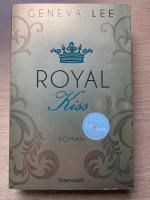 Geneva Lee: Royal Saga Band 5: Kiss