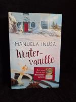 Manuela Inusa: Wintervanille – Roman, 1 