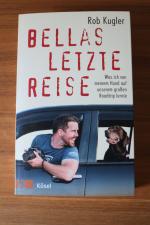 Robert Kugler: Bellas letzte Reise – Was