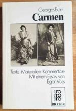 Georges Bizet, Carmen : Texte, Materialien, Kommentare