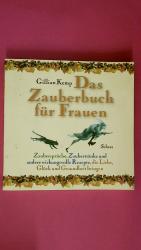 Gillian Kemp: DAS ZAUBERBUCH FÜR FRAUEN.