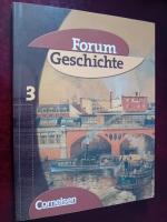 Forum Geschichte: Band 3., Vom Zeitalter des Absolutismus bis zum 1. Weltkrieg