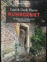 Karsten-Thilo Raab: Lost & Dark Places R