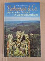 Johannes Lehmann: Barbarossa & Co. - Rei