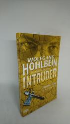 Wolfgang Hohlbein. G169: Intruder: Intru