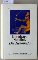 Bernhard Schlink: Die Heimkehr.
