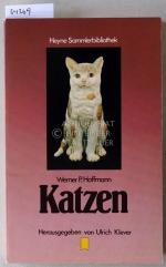 Hoffmann, Werner P.: Katzen. [= Heyne Sa