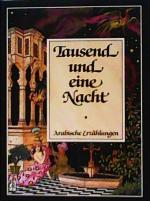 Tausend und eine Nacht. Arabische Erzählungen. 1+2 im einem Band (ohne 3+4)