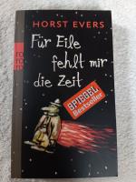 Horst Evers: Für Eile fehlt mir die Zeit Horst Evers: Für Eile fehlt mir die Zeit